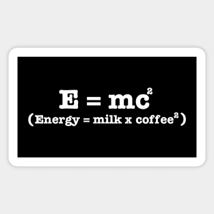 E=MC Coffee Sticker